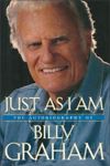 Just As I Am: The autobiography of Billy Graham