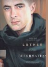 Luther and the Reformation