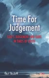 Time for Judgement: God’s judgement and ours in time of crisis