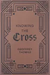 Knowing the Cross