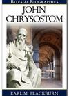 Bitesize Biography – John Chrysostom