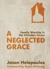 A Neglected Grace