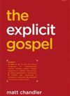 The explicit gospel