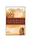 Clouds of Witnesses: Christian Voices from Africa and Asia