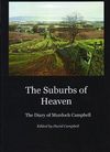 The Suburbs of Heaven – Diary of Murdoch Campbell