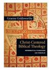 Christ-Centred Biblical Theology