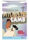 Discovering the Hidden Lamb