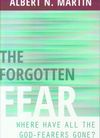 The Forgotten Fear