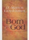 Born of God – Sermons from John, Chap 1