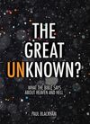 The Great Unknown