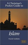 A Christian’s Pocket Guide to Islam