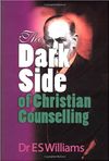 The Dark Side of Christian Counselling