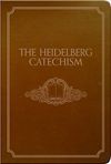 The Heidelberg Catechism