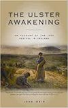 The Ulster Awakening: An Account of the 1859 Revival in Ireland