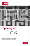 Opening Up Titus