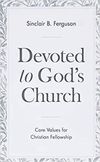 Devoted to God’s Church – Core values for Christian fellowship