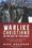 Warlike Christians in an Age of Violence: The Evangelical Case against War and for Gospel Peace